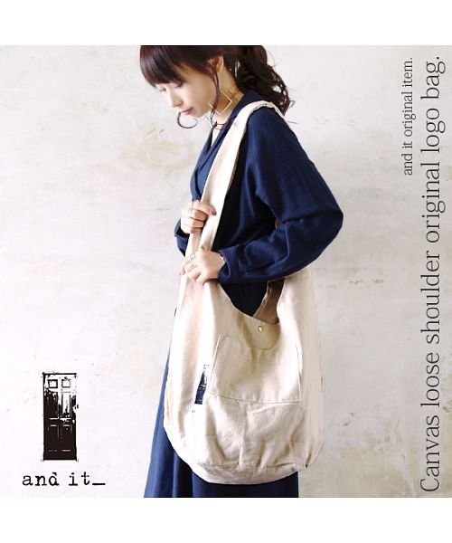 クーポン セール30 Off And It キャンバス地ゆるショルダーオリジナルロゴバッグ キャンバス トート ショルダー レディース キャンバス トートバッグ 大容量 ショルダーバッグ アンドイット And It D Fashion クーポン セール30 Off And It キャンバス地ゆるショルダーオリジナルロゴバッグ キャンバス トート ショルダー レディース キャンバス トートバッグ 大容量 ショルダーバッグ アンドイット And It D Fashion