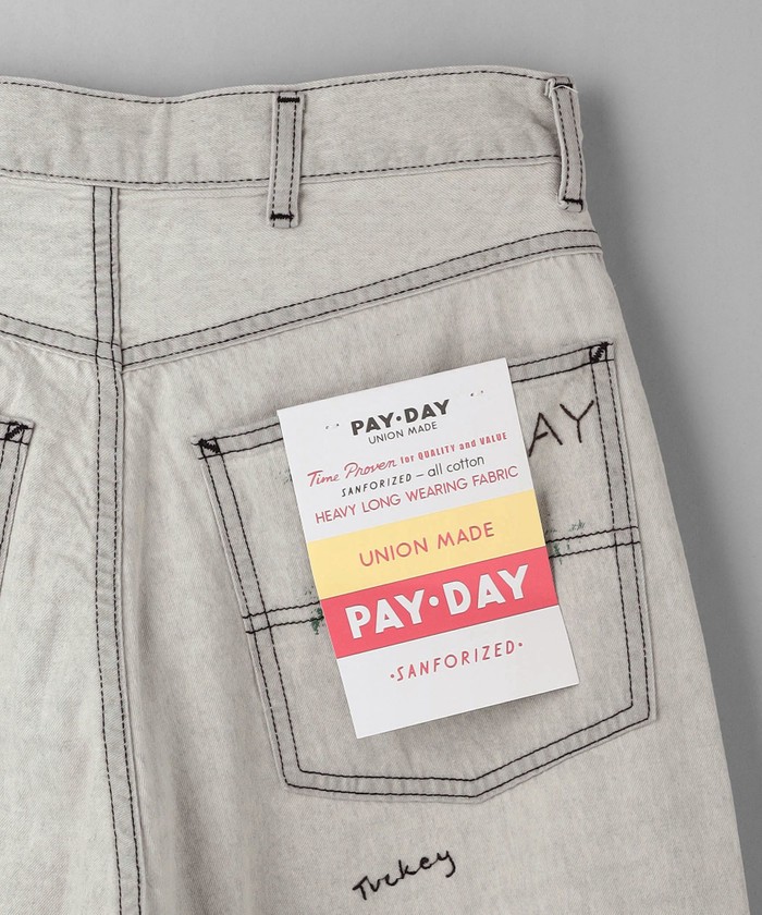 セール15%OFF】【別注】＜PAYDAY＞エンブロイダリー デニム