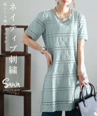 Sawa a la mode/レディース 大人 上品 清涼感漂うネイティブ刺繍の総レース柄チュニック/505972796