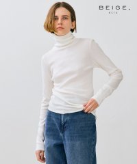 BEIGE，/【BEIGE，ecru/WEB限定・洗える】RIB TOPS /  コットンシルクハイネックトップス/506835202