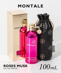 MONTALE/モンタル MONTALE MUSK ローズムスク オードパルファム 100ml レディース フレグランス 香水 【返品不可商品】/507174948