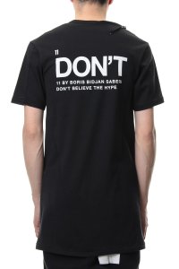 11 BY BORIS BIDJAN SABERI/イレブン バイ ボリス ビジャン サベリ 11 BY BORIS BIDJAN SABERI DON'T T－shirt/507146731