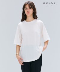 BEIGE，/【BEIGE，ecru/WEB限定・洗える】FINE DRY TOUCH / ねじりデザインコットンオーバーサイズTシャツ/508036117