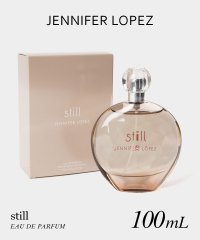 JENNIFER LOPEZ/ジェニファーロペス Jennifer Lopez ジェニファーロペス JENNIFER LOPEZ Still スティル オードパルファム 100mL レディー/508284188
