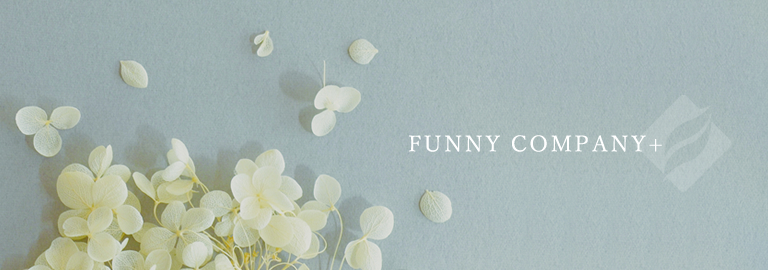 FUNNY COMPANY+ (ファニーカンパニー)