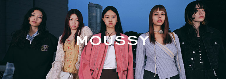 MOUSSY (マウジー)