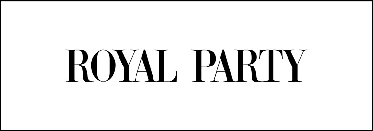 ROYAL PARTY(ロイヤルパーティー)