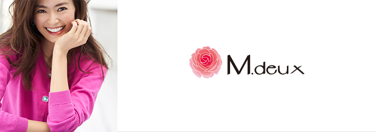 M.deux(エムドゥ)