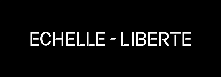 ECHELLE Liberte(エシャルリベルテ)