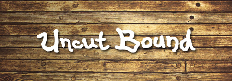 Uncut Bound (アンカットバウンド)