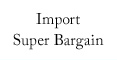 Import Super Bargain