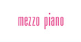 mezzo piano（メゾピアノ）