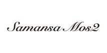 Samansa Mos2（サマンサ　モスモス）