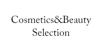 Cosmetics&Beauty Selection（Cosmetics and Beauty Selection）