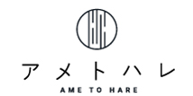 AME TO HARE（アメトハレ）