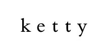 ketty（ケティ）