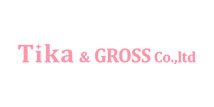 TIKA&GROSS（TIKA&GROSS）