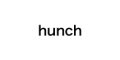 HUNCH