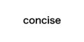CONCISE