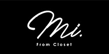Mi From Closet（Mi From Closet）