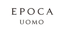 EPOCA UOMO（エポカ　ウォモ）