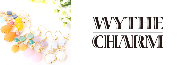 WYTHE CHARM(ワイスチャーム)