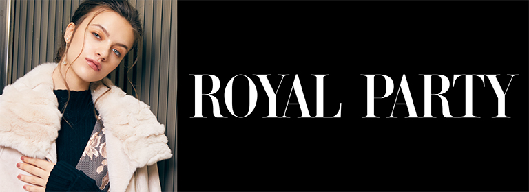 ROYAL PARTY(ロイヤルパーティー)
