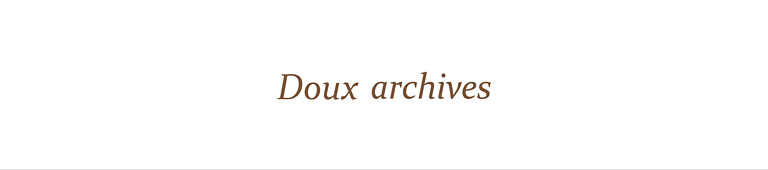 Doux archives(ドゥ アルシーヴ)