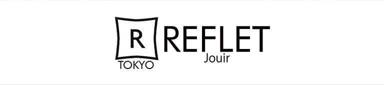 Reflet Jouir (ルフレジュイール)