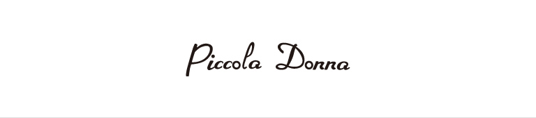PICCOLA DONNA(ピッコラドンナ)