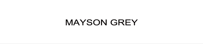 MAYSON GREY(メイソングレイ)